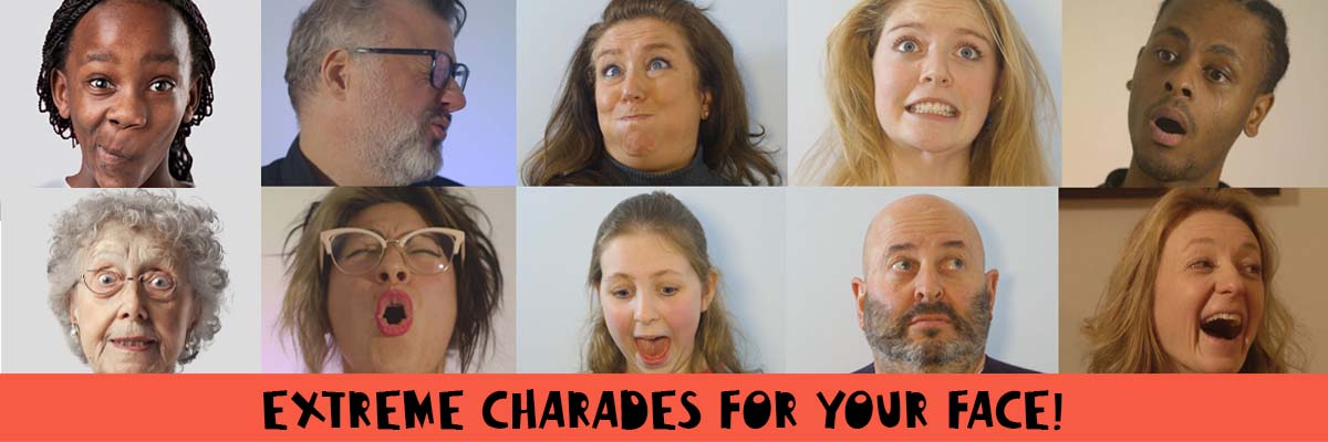 extreme charades for your face