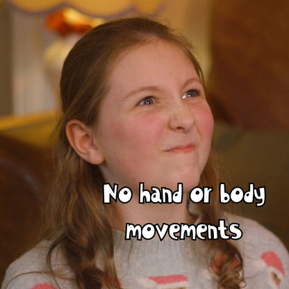 3. No hand or body movements